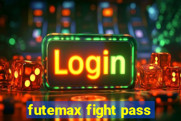 futemax fight pass